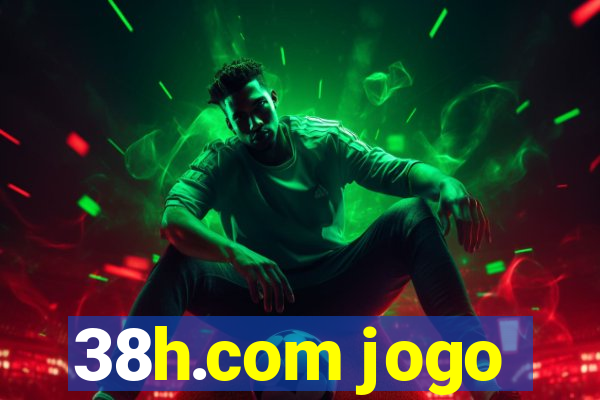 38h.com jogo